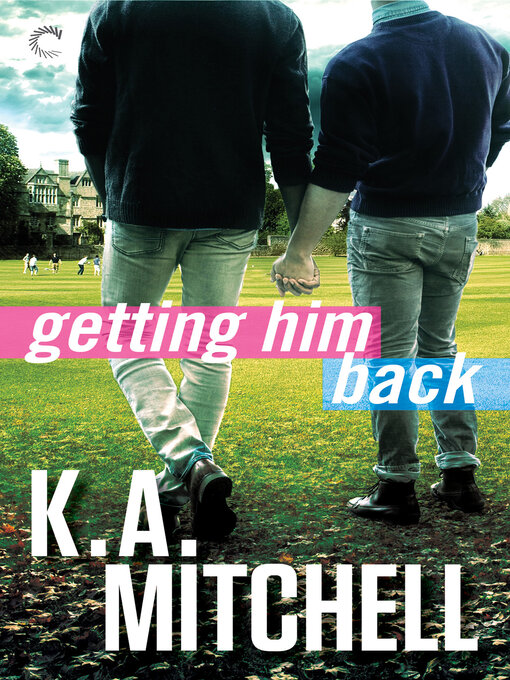 Title details for Getting Him Back by K.A. Mitchell - Wait list